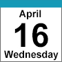 April 16 Wednesday